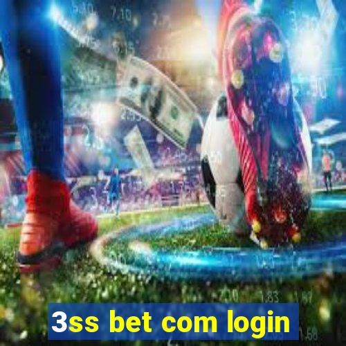 3ss bet com login